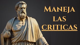 Cómo Manejar la Crítica 9 Lecciones Estoicas para Responder con Serenidad [upl. by Renba]
