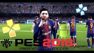 PES 2018 EN ESPAÑOL BETA V10 PARA ANDROID PPSSPP Y PSP  DESCARGAR E INSTALAR [upl. by Zetta]