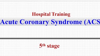 Hospital Training  Internal medicine IHD part2 Acute Coronary Syndrome ACS Dr Raniah 20242025 [upl. by Rene]