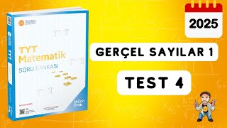 345 TYT MATEMATİK SORU BANKASI ÇÖZÜMLERİ  GERÇEL SAYILAR 1  TEST 4  2025 [upl. by Ruphina515]