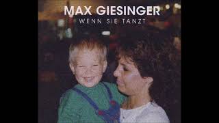 Max Giesinger  Wenn sie tanzt ReWork By DJ Nilsson [upl. by Ahsenak]