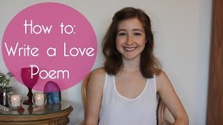 How To Write A Love Poem  Poetry Writing Exercise for Valentines Day [upl. by Burnaby]