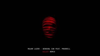 Major Lazer amp Pharrell Aerosol Can AGLORY Remix [upl. by Isaak]