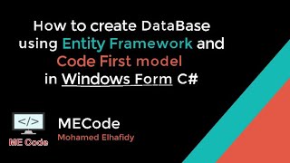 How to create DataBase using Entity Framework in Windows Form C [upl. by Sello]