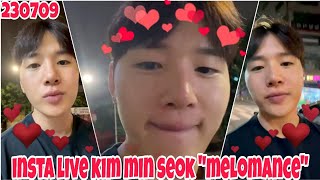 멜로망스 김민석 인스타라이브 230709 Instagram Live Kim Min Seok MeloMance 230709 [upl. by Caputo]