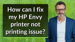 How can I fix my HP Envy printer not printing issue [upl. by Einapets]