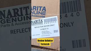 REVIEW REFLEKTOR MEREK NARITA beat beatfi scoopy vario150 vario125 vario [upl. by Anaimad]