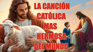 🙏Hermosas Música Católica 🙏Alabanzas Catolicas 🙏 Mejores Canciones Catolicas de Todos los Tiempos [upl. by Aiuqram302]