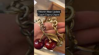 7 MONTH WEAR UPDATE Viral Coach Cherry Charm 🍒 [upl. by Lizbeth655]