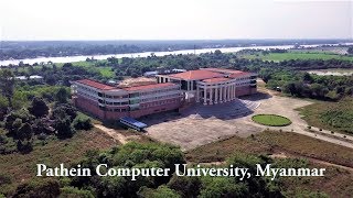 Pathein Computer University Myanmar December 2017 ကွန်ပြူတာတက္ကသိုလ် ပုသိမ်မြို့ [upl. by Kroo]