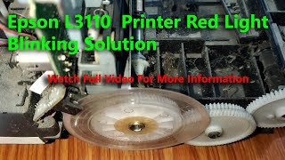 Epson L3110 Printer Red Light Blinking And not ready II Epson Printer Red Light Error Problem [upl. by Harutek116]