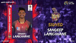 BREAKING NEWS  SANDEEP LAMICHHANE IS SIGNED BY THE TRINBAGO KNIGHT RIDERS [upl. by Clarkson]