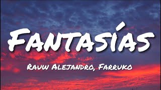 Rauw Alejandro Farruko  Fantasías English Translation Lyrics [upl. by Lara]