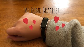 My Bond Bracelet [upl. by Hedve959]