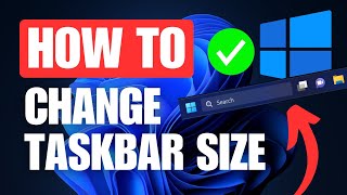 How To Make Windows 11 Taskbar Smaller or Bigger [upl. by Mickie129]