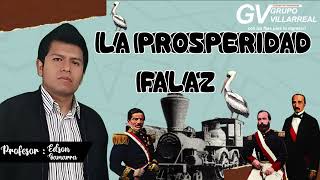 HISTORIA DEL PERÚ  LA PROSPERIDAD FALAZ 👨‍💼 [upl. by Nella]