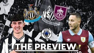 NEWCASTLE UNITED VS BURNLEY MATCH PREVIEW [upl. by Buroker]