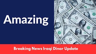 Iraqi Dinar  Amazing  News Update Dinar IQD News Value Iraq Update [upl. by Knowles]