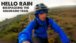 Rain Makes Everything HarderBikePacking the Colorado TrailEpisode 5 [upl. by Jaan]