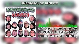 1 MAREOS FT ZHAOS KILLAH  DROGA DE LAS CARAS PROD MEHYLAN NUÑEZ [upl. by Schinica]