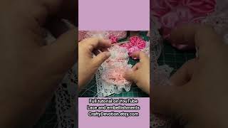 Layerd Lace Flower Tutorial Diy Shabby Pink handmade crafts [upl. by Ettelloc]