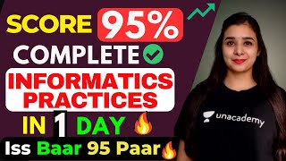 Complete Informatics Practices  IP  in One Shot🔥😨  Akhiri Vaar 95 Paar 🔥 Class 12  Lovejeet [upl. by Oralee]