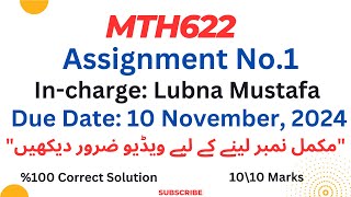 Mth622 Assignment No1 Incharge Lubna Mustafa Solution fall 2024mth622 assignment no1💯✅ [upl. by Hort739]