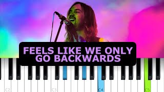 Tame Impala  Feels Like We Only Go Backwards Piano Tutorial [upl. by Kelila]