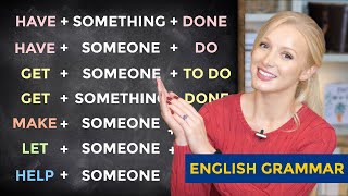 Causative Verbs  HAVE GET MAKE LET HELP  English Grammar Lesson  Free PDF amp Quiz [upl. by Sommers]