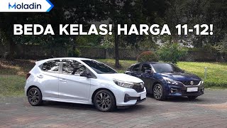 Nambah Dikit Bisa Dapat Kelas Diatasnya Honda Brio RS VS Suzuki Baleno  Moladin [upl. by Yddeg]