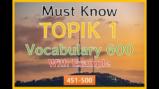 Must know TOPIK level 1 Vocabulary 600 with example 1012 [upl. by Eremihc]