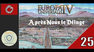 FR EU4  Après Nous le Déluge  25 [upl. by Dusty]