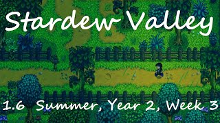 Stardew Valley 16  Summer Year 2 Week 3  Vanilla Longplay No Commentary No Mods [upl. by Anelliw]