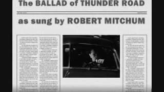 Robert Mitchum sings The Ballad of Thunder Road [upl. by Sualokin]