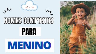 NOMES COMPOSTOS MASCULINOS [upl. by Tien]