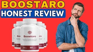 BOOSTARO REVIEW WATCH THIS REPORT BOOSTARO REVIEWS  BOOSTARO CAPSULES  BOOSTARO SUPPLEMENT [upl. by Ferne]