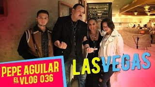 Pepe Aguilar  EL VLOG 036  Las Vegas [upl. by Gnouhc854]