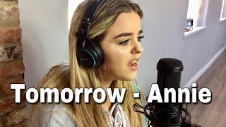 Tomorrow  Song From Annie  Cover [upl. by Scandura728]