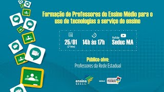 Formação de Professores do Ensino Médio para o uso de tecnologias a serviço do ensino [upl. by Carrick]