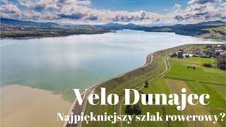 Velo Dunajec Najpiękniejsza trasa rowerowa w Polsce Film z napisami [upl. by Oibirot]