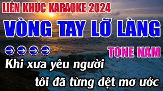 Liên Khúc Vòng Tay Lỡ Làng Karaoke Tone Nam Karaoke 9999  Beat Mới [upl. by Vedetta]