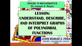 UNDERSTAND DESCRIBE AND INTERPRET GRAPHS OF POLYNOMIAL FUNCTIONS  GRADE 10 MATH  TAGLISH [upl. by Tildie]