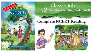 Class 6 Science Chapter  2 New Book Part2  Diversity in the Living World  New NCERT Class 6 [upl. by Towill183]