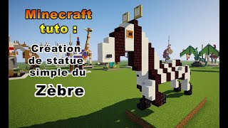 Minecraft Tuto  statue simple du Zèbre [upl. by Yadnus]