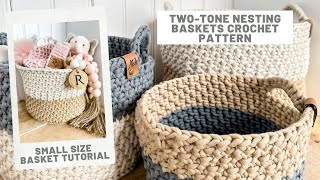 TwoTone Nesting Baskets Crochet Pattern [upl. by Nalor]