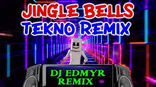 JINGLE BELLS TEKNO REMIX  DJ EDMYR REMIX [upl. by Orgalim486]