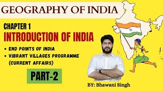 Introduction of India  Part 2  Indian Geography  NDA CDS AFCAT CAPF TA SSC CGL PCS UPSC [upl. by Kipp235]