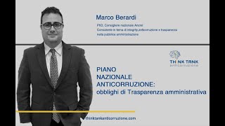 ANAC Piano Nazionale Anticorruzione obblighi di Trasparenza amministrativa [upl. by Komarek]