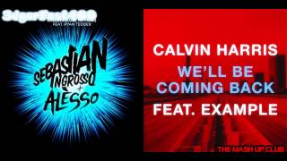 Ryan Tedder vs Calvin Harris amp Example  Calling quotLose My Mindquot Well Be Coming Back Remix Mashup [upl. by Pierrette401]