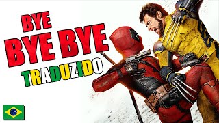 Cantando Bye Bye Bye em Português música do Deadpool amp Wolverine [upl. by Egwin]